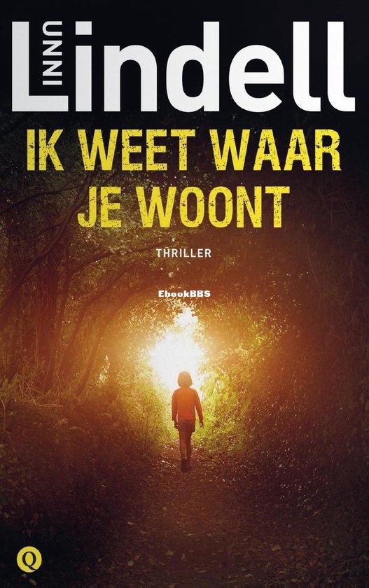 Ik Weet Waar Je Woont - Marian Dahle 1 - Unni Lindell - Dutch