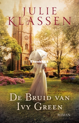 Screenshot_2025-04-13 Ivy Hill 3 - De bruid van Ivy Green, Julie Klassen 9789043.png