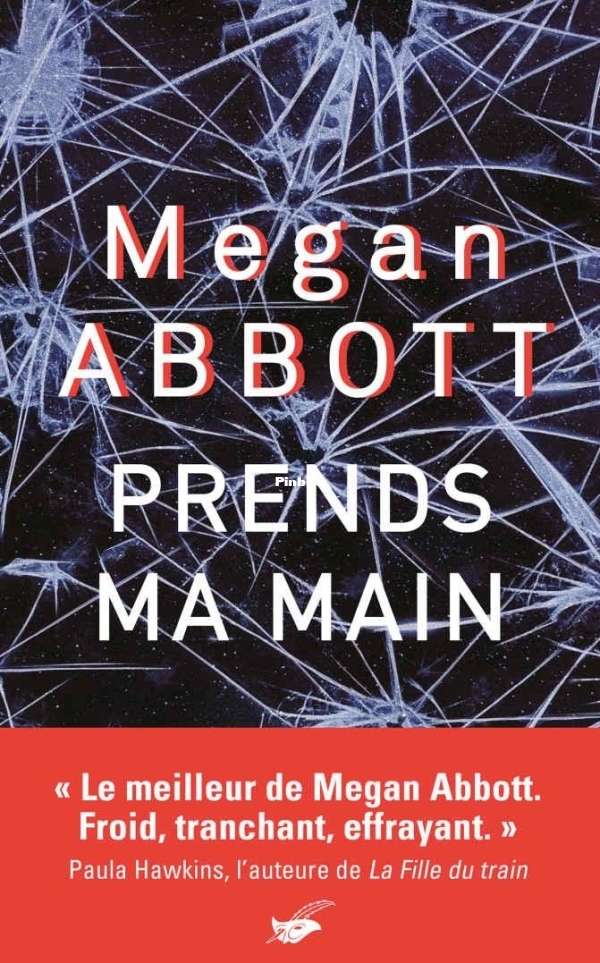 Megan Abbott Prends ma main.jpg