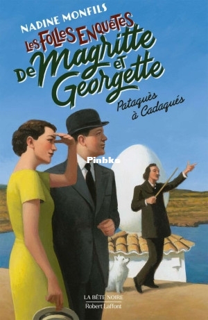 Les folles enquêtes de Magritte et Georgette - T8 - Pataques à cadaques (Nadin.jpg