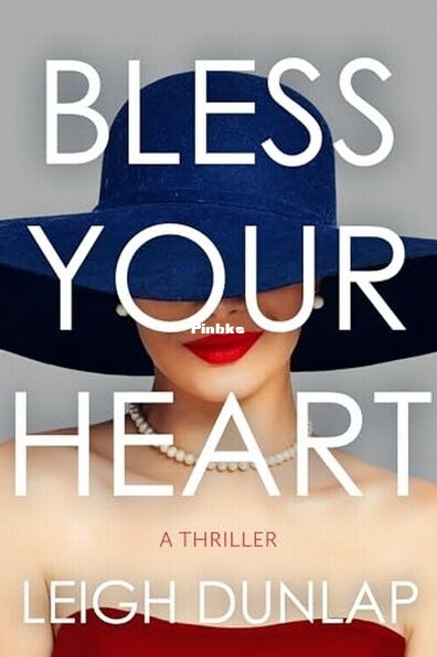 Bless Your Heart.jpg