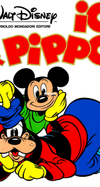 Grandi Fumetti Disney 15 - Io & Pippo - Mondadori 1985 - Italian