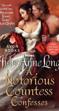 A Notorious Countess Confesses  - Pennyroyal Green 7 - Julie Anne Long - English