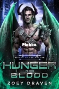 Hunger in His Blood - Brides of the Kylorr #3 - Zoey Draven - English