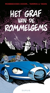 Het Graf van de Rommelgems - Robbedoes en Kwabbernoot Door 03 - Dupuis 2007 - Dutch