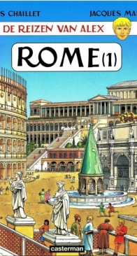 Rome 1 - De reizen Van Alex - Jacques Martin - Casterman - Dutch