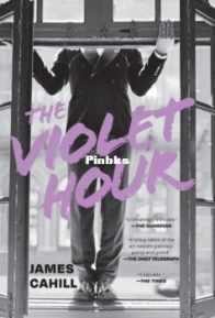The Violet Hour - James Cahill - English