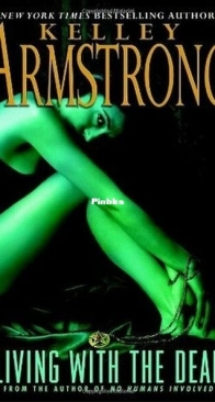 Living with the Dead - Otherworld 9 - Kelley Armstrong - English