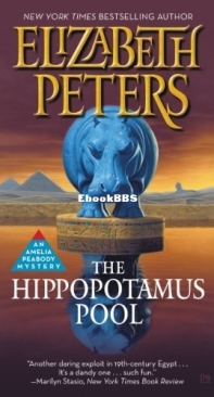 The Hippopotamus Pool   - Amelia Peabody 08 - Elizabeth Peters  - 1996 - English