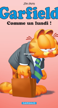 Garfield 74 - Comme un Lundi! - Dargaud 2022 - French