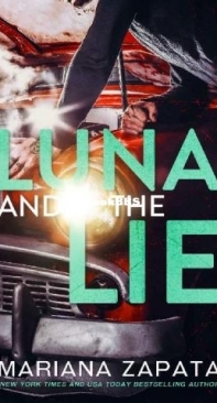 Luna And The Lie - Mariana Zapata - English