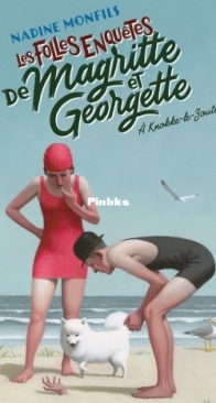 À Montmartre - Les Folles Enquêtes de Magritte et Georgette 7 - Nadine Monfils - French