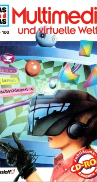 Multimedia und Virtuelle Welten - Was Ist Was 100 - Andreas Schmenk, Arno Wätjen, Rainer Köthe - German