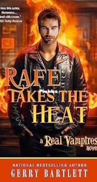 Rafe Takes the Heat - Real Vampires 18 - Gerry Bartlett - English