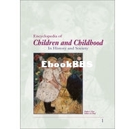 Encyclopedia of Children and Childhood: In History and Society - vol 2 - Paula Fass - english