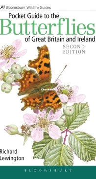 Pocket Guide to the Butterflies of Great Britain and Ireland - Bloomsbury Wildlife - Richard Lewington - English