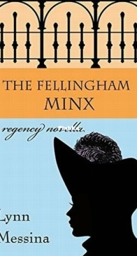 The Fellingham Minx - Love Takes Root 3 - Lynn Messina - English