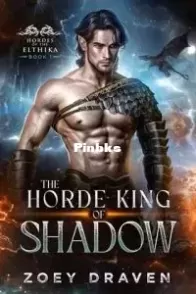 The Horde King of Shadow - Hordes of the Elthika #1 - Zoey Draven - English
