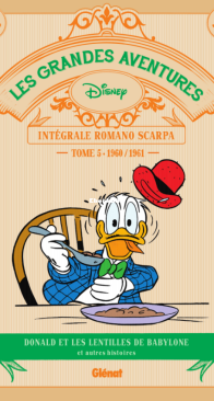 Les grandes aventures Disney - Intégrale Romano Scarpa 05 (of 15)  -  Glénat 2019 - French