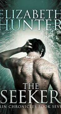 The Seeker - Irin Chronicles 7 - Elizabeth Hunter - English
