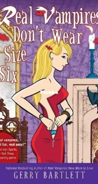 Real Vampires Don't Wear Size Six - Real Vampires 07 - Gerry Bartlett - English