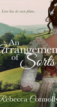 An Arrangement of Sorts - Arrangements 1 - Rebecca Connolly - English