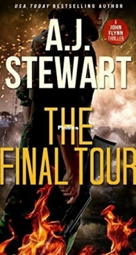 The Final Tour - John Flynn 1 - A. J. Stewart - English