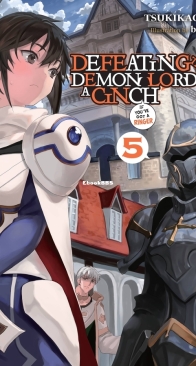 Defeating the Demon Lord's a Cinch (If You've Got a Ringer) - Vol. 5 - Tsukikage - English