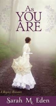 As You Are - The Jonquil Brothers 3 - Sarah M. Eden - English