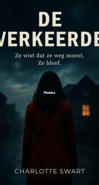 De Verkeerde - Charlotte Swart - Dutch