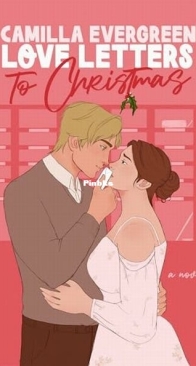 Love Letters to Christmas - Fire at Will 3 - Camilla Evergreen - English