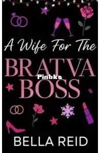 A Wife for the Bratva Boss - Holidays with the Bratva - Bella Reid - English