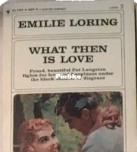 What Then Is Love - 02 - Emilie Loring - English