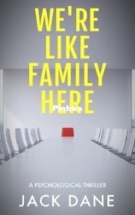 We’re Like Family Here - Jack Dane - English