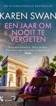 Een Jaar Om Nooit Meer Te Vergeten - Cassie 1 - Karen Swan - Dutch