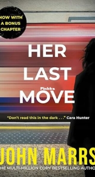 Her Last Move - John Marrs - English