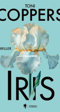 Iris - Toni Coppers - Dutch