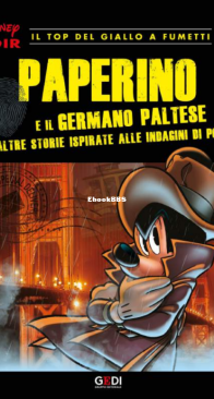 Disney Noir 13 (of 24) - Paperino e il Germano Paltese - Gedi 2018 - Italian