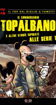 Disney Noir 03 (of 24) - Il Commissario Topalbano - Gedi 2018 - Italian