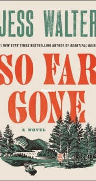 So Far Gone - Jess Walter - English