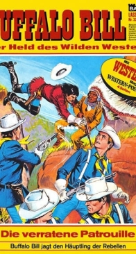 Buffalo Bill - Lasso 324 - Die verratene Patrouille - Bastei - German